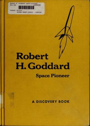 Cover of Robert H. Goddard by Milton Lomask