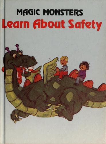 Cover of Magic monsters learn about safety by Sylvia Root Tester