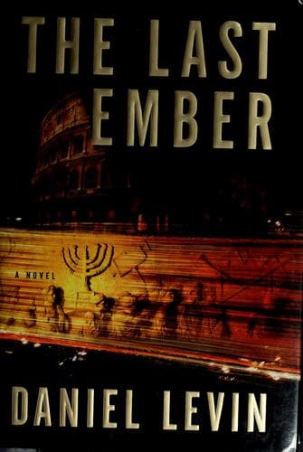 Cover of The last ember by Daniel Levin