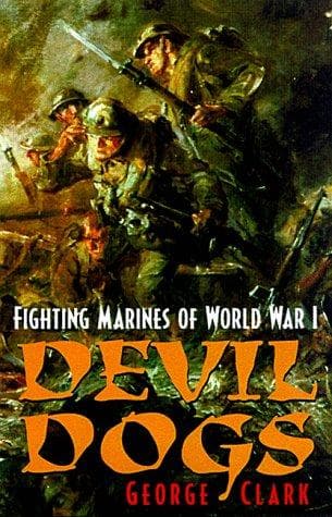 Cover of Devil dogs by Clark, George B