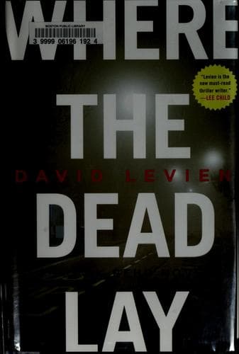 Cover of Where the Dead Lay by David Levien
