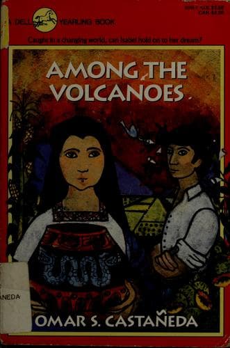 Cover of Among the volcanoes by Omar S. Castañeda