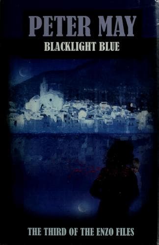 Cover of Blacklight Blue by Peter May