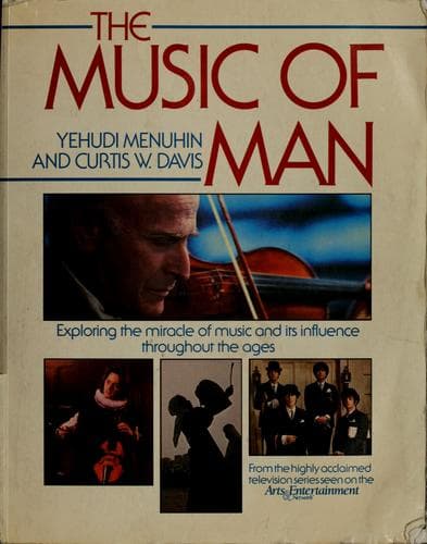 Cover of The music of man by Yehudi Menuhin