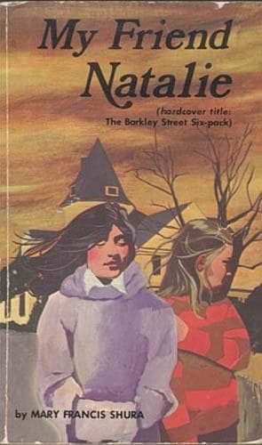 Cover of My Friend Natalie by Mary Francis Shura