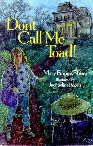 Cover of Don't call me Toad! by Mary Francis Shura