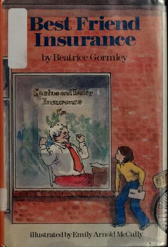 Cover of Best friend insurance by Beatrice Gormley