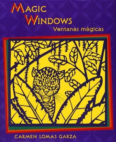 Cover of Magic windows by Carmen Lomas Garza