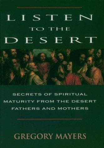 Cover of Listen to the desert by Gregory Mayers