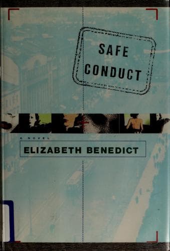 Cover of Safe conduct by Elizabeth Benedict