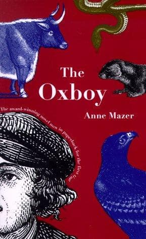 Cover of The Oxboy by Anne Mazer