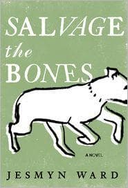 Cover of Salvage the Bones by Jesmyn Ward