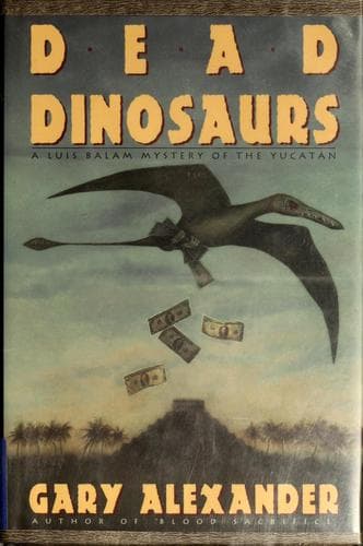 Cover of Dead dinosaurs by Gary Alexander