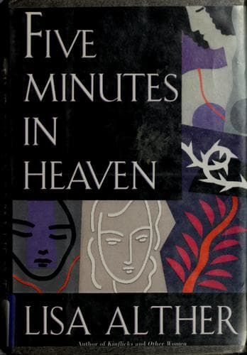 Cover of Five minutes in heaven by Lisa Alther