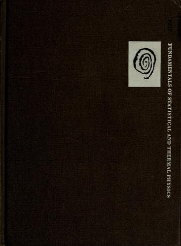 Cover of Fundamentals of statistical and thermal physics by F. Reif