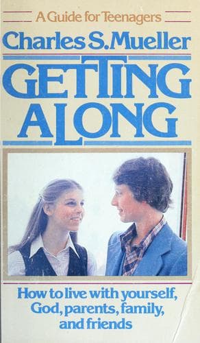 Cover of Getting along by Charles S. Mueller