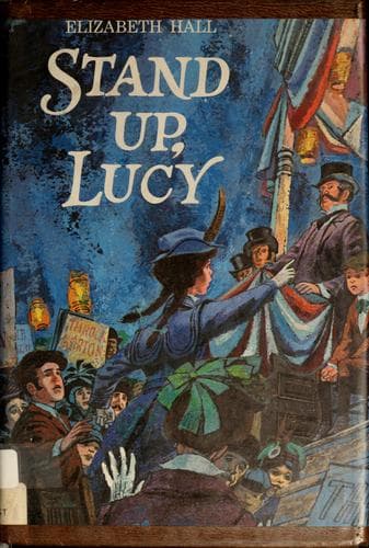 Cover of Stand up, Lucy by Elizabeth Hall