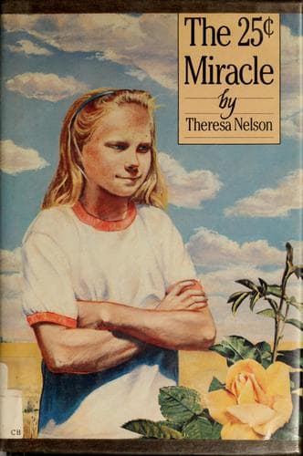 Cover of The 25 [cent] miracle by Theresa Nelson