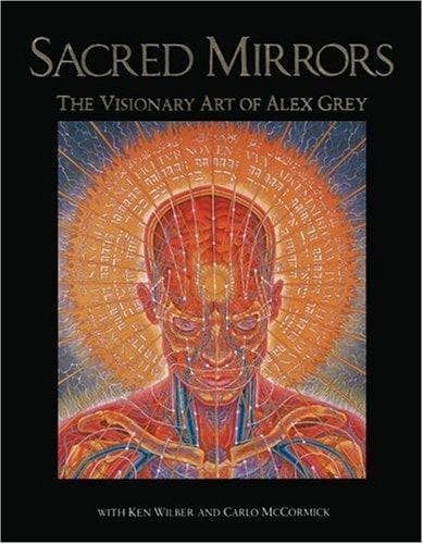 Cover of The sacred mirrors by Alex Grey