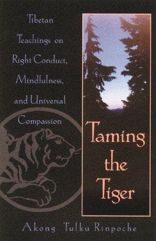 Cover of Taming the tiger by Akong Tulku Rinpoche