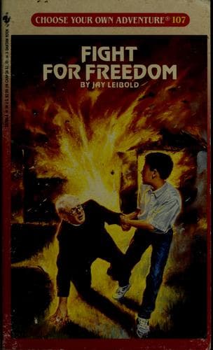 Cover of Choose Your Own Adventure - Fight for Freedom by Jay Leibold