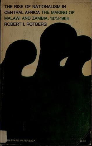 Cover of The rise of nationalism in Central Africa by Robert I. Rotberg