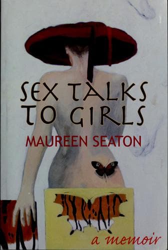 Cover of Sex talks to girls by Maureen Seaton