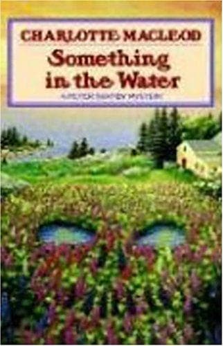 Cover of Something in the water by Charlotte MacLeod