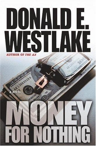 Cover of Money for nothing by Donald E. Westlake