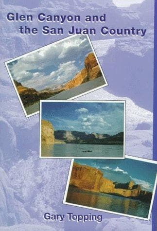 Cover of Glen Canyon and the San Juan country by Gary Topping