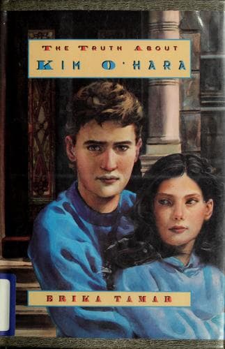 Cover of The truth about Kim O'Hara by Erika Tamar