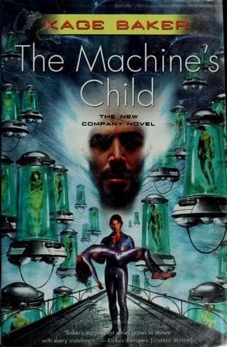 Cover of The machine's child by Kage Baker