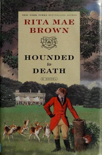 Cover of Hounded to death by Rita Mae Brown
