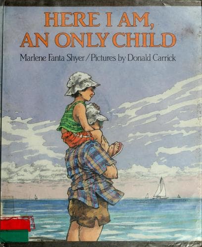 Cover of Here I am, an only child by Marlene Fanta Shyer