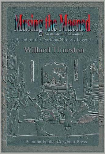 Cover of Musing the maenad by Willard Thurston