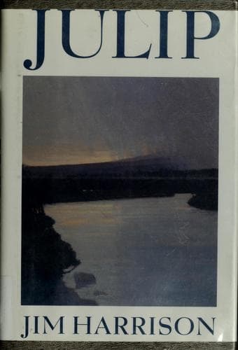 Cover of Julip by Jim Harrison