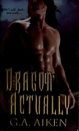 Cover of Dragon Actually by G.A. Aiken