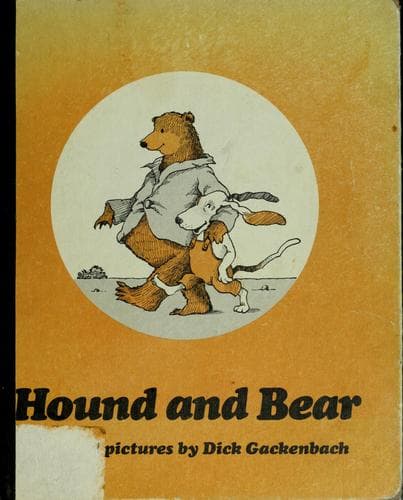 Cover of Hound and Bear by Dick Gackenbach