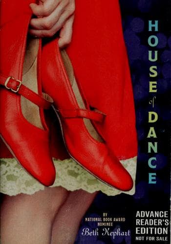 Cover of House of Dance by Beth Kephart