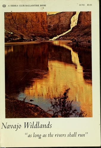 Cover of Navajo wildlands; "as long as the rivers shall run." by Stephen C. Jett