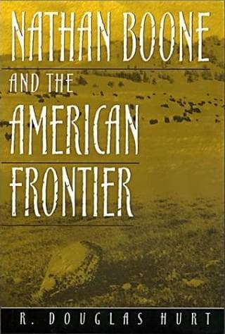 Cover of Nathan Boone and the American frontier by R. Douglas Hurt