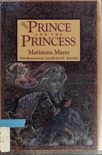 Cover of The prince and the princess by Marianna Mayer