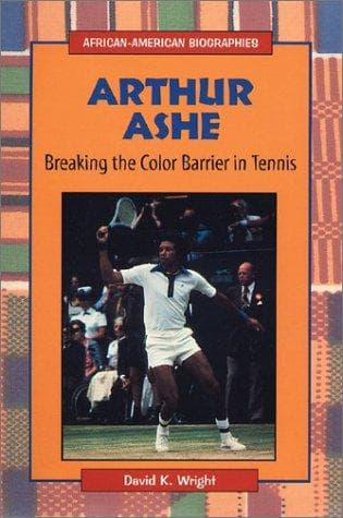 Cover of Arthur Ashe by David K. Wright