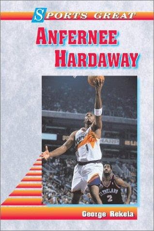 Cover of Sports great Anfernee Hardaway by George R. Rekela