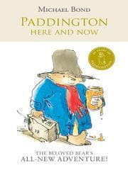 Cover of Paddington Here and Now by Michael Bond