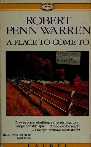 Cover of A place to come to by Robert Penn Warren