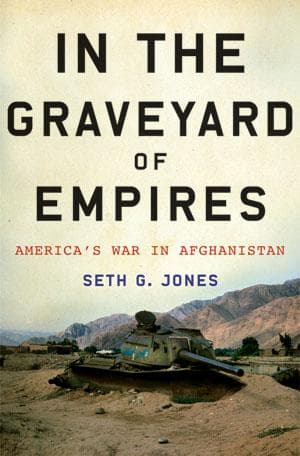 Cover of In the graveyard of empires by Seth G. Jones