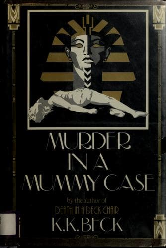 Cover of Murder in a mummy case by K. K. Beck