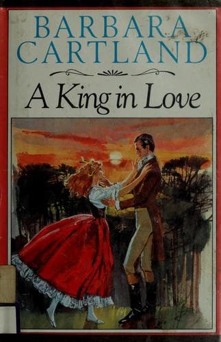 Cover of A King in Love by Barbara Cartland