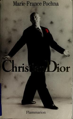 Cover of Christian Dior by Marie France Pochna